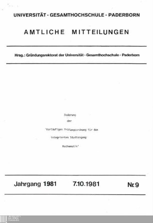 Änderung der "Vorläufigen Prüfungsordnung für den integrierten Studiengang Mathematik" : 7.10.1981