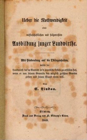 Ueber die Nothwendigkeit einer wissenschaftlichen u. folgerechten Ausbildung junger Landwirthe