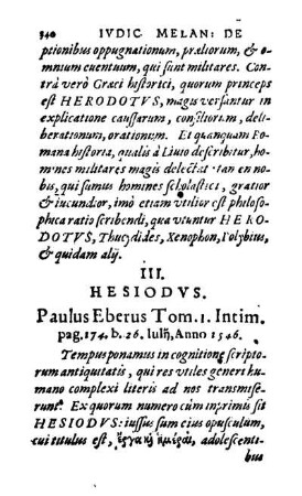 III. Hesiodvs. Paulus Eberus Tom. 1. Intim. pag. 174. b. 26. Iulii, Anno 1546.