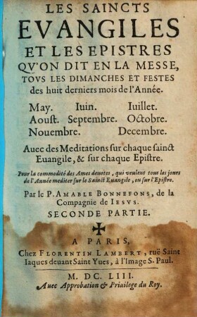 Les saincts evangiles et les epistres de toute l'année, 2