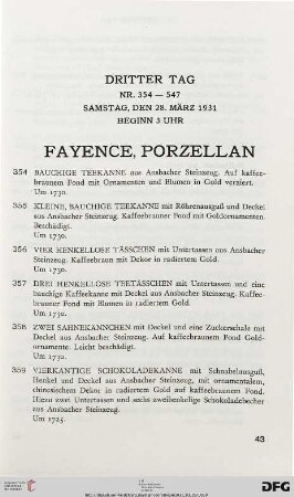 Fayence, Porzellan (Nr. 354-477)