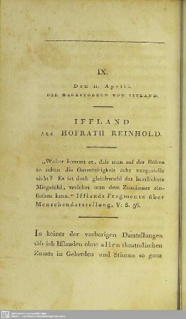 IX. Den 11. Aprill. Die Hagestolzen Von Iffland. Iffland Als Hofrath Reinhold