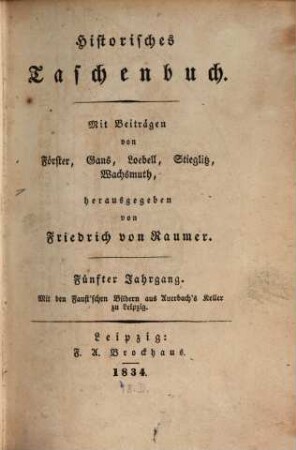 Historisches Taschenbuch. 5. 1834