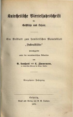 Katechetische Vierteljahrsschrift für Geistliche und Lehrer. 14, 14. 1878