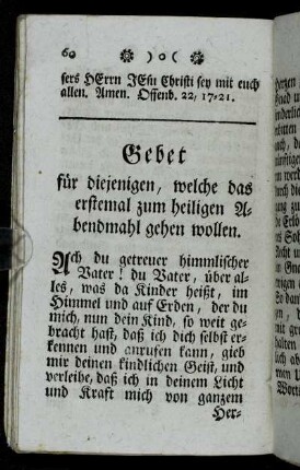 Gebet für diejenigen, welche das erstemal zum heiligen Abendmahl gehen wollen.