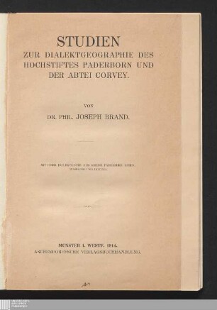 Studien zur Dialektgeographie des Hochstiftes Paderborn und der Abtei Corvey