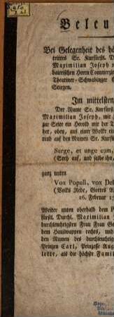 Beleuchtung. Bei Gelegenheit des höchsten Regierungs-Antrittes Sr. Kurfürstl. Durchlaucht zu Pfalz-Baiern Maximilian Josephs... 16. Februar 1799. ...