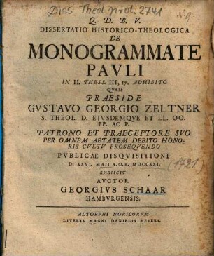 Dissertatio Historico-Theologica De Monogrammate Pavli In II. Thess. III, 17. Adhibito