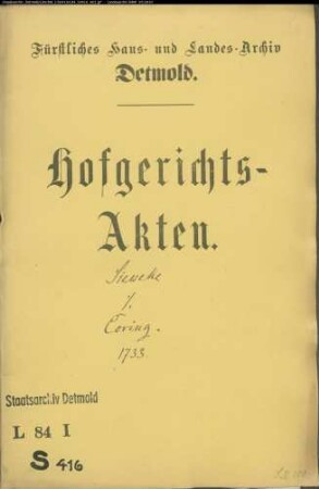 Sieweke, Otto Henrich, Küster in Stapelage gegen Hans Christoph Coring in Lage - Schuldforderung
