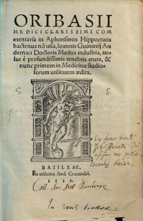 Oribasii Commentaria in Aphorismos Hippocratis : hactenus non visa