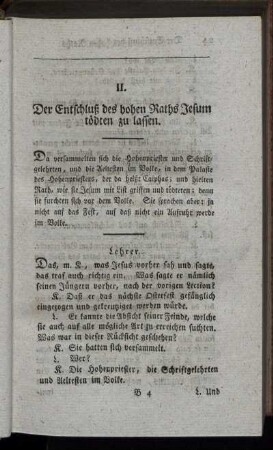 II. Der Entschluß des hohen Raths Jesum tödten zu lassen.