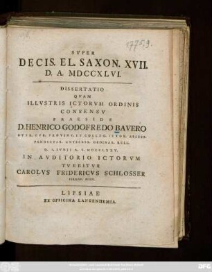 Svper Decis. El. Saxon. XVII. D. A. MDCCXLVI. : Dissertatio