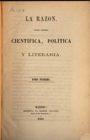 La Razon : revista quincenal científica, política y literaria. 1. 1860