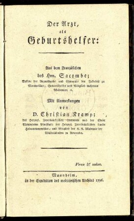 Der Arzt, als Geburtshelfer