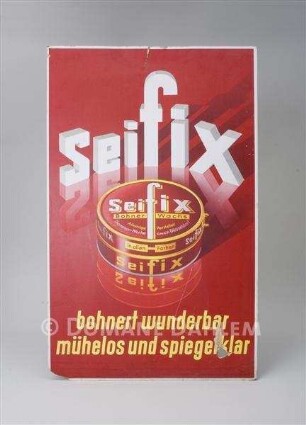 Reklameschild "Seifix"