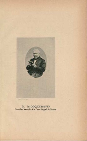 M. Le Coq-Kerneven, Conseiller honoraire á la Cour d'Appel de Rennes