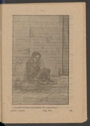 ... el pobre Chinarro permanecía allí, prisionero... - [Ilustración]