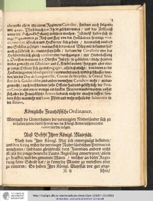 Königliche Frantzösische Ordinance Wornach die Unterthanen der vereinigten Niederländer sich zu verhalten haben damit sie nicht von der Königl. Armee beschwert oder ruiniert werden mögen