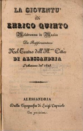 La gioventù di Enrico Quinto : Melodramma in musica