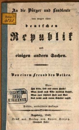 An die Bürger und Landleute von wegen einer deutschen Republik und einigen andern Sachen
