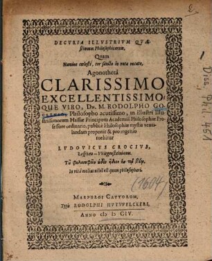 Decvria Illvstrivm Qvaestionum Philosophicarum : Quam Numine coelesti, ter sancto in vota vocato, Agonothetâ