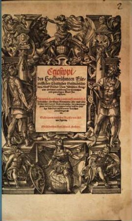 Egesippi des Hochberuehmten Fürtrefflichen Christlichen Geschichtschribers fünff Bücher: Vom Jüdischen Krieg vnd endlicher zerstörung der ... Statt Jerusalem