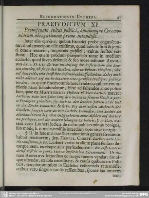 Praeiudicium XI. Promiscuam cultus publici, omniumque Ceremoniarum abrogationem primo intendisse