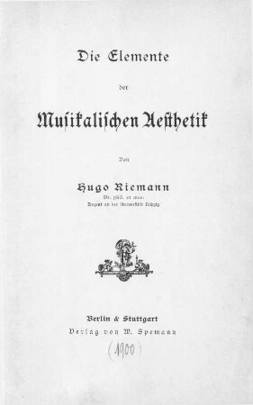 Die Elemente der Musikalischen Aesthetik
