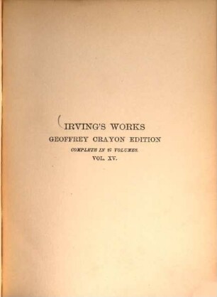 Irving's works : complete in 27 volumes, 15. Mahomet and his successors. 2