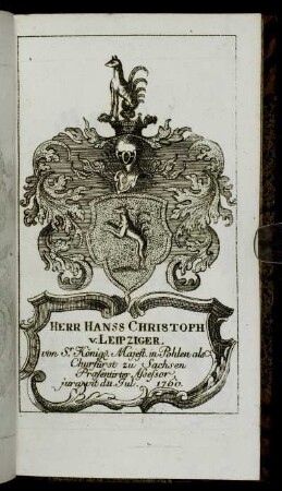 Herr Hanss Christoph v. Leipziger. - Herr Ioh. Wilh. Riedesel.