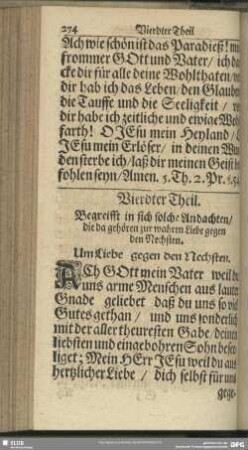Vierdter Theil. Begreifft in sich solche Andachten, die da gehören zur wahren Liebe gegen den Nechsten