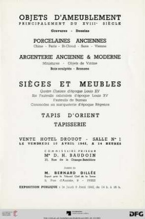 Objets d'ameublement principalement du XVIIIe siècle : gravures, dessins ; porcelaines anciennes, Chine, Paris, St. Cloud, Saxe, Vienne ; argenterie ancienne & moderne ... ; vente Hôtel Drouot, le vendredi 10 avril 1942
