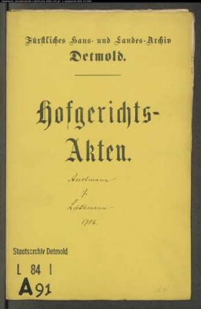 Austmann (Ostmann) zu Wissentrup gegen Lüthmann (Lüttmann) zu Hörstmar - Brautschatzforderung