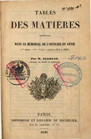 Mémorial de l'officier du génie, ou recueil de mémoires, expériences, observations et procédés généraux propres à perfectionner la fortification et les constructions militaires. [15,a]. 1848