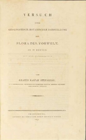 H. 1: Versuch Einer Geognostisch-Botanischen Darstellung Der Flora Der Vorwelt [Textbd.]