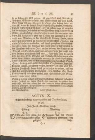 Actus X. Achte Nürnberg: Contravention und Tergiversation, 1696. Joh. Jacob Christian betref.