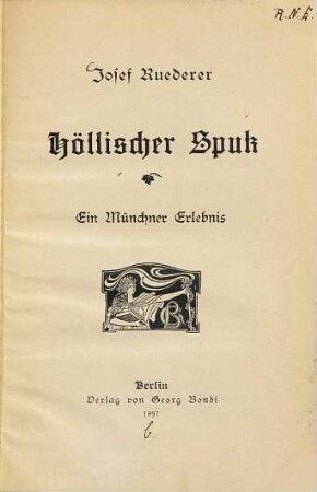Höllischer Spuk : ein Münchner Erlebnis