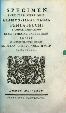 Specimen ineditae versionis Arabico-Samaritanae Pentateuchi : e codice manuscripto bibliothecae Barbinae