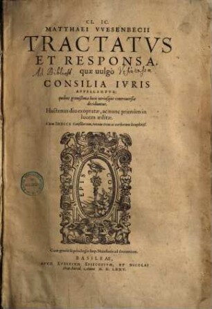 Tractatus & responsa , quae vulgo consilia iuris appellantur