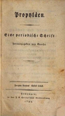 Propyläen : eine periodische Schrift. 2. 1799