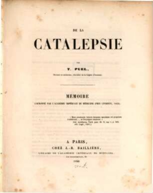 De la catalepsie : Mémoire cour. p. l'acad. imp. de médecine. Extrait des Mémoires de l'Académie impériale de Médecine Tome XX