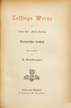 Lessings Werke, 3,2. Dramatischer Nachlaß