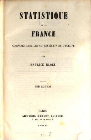 Statistique de la France comparée avec les autres états de l'Europe, 2