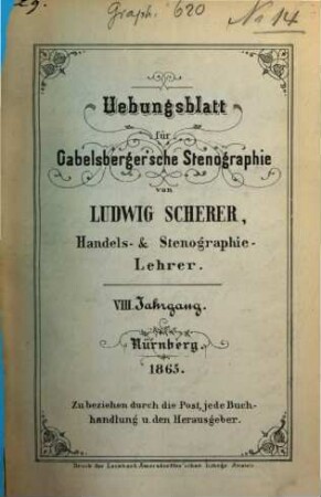 Übungsblatt für Gabelsberger'sche Stenographie. 8. 1865, Nr. 1 - 50