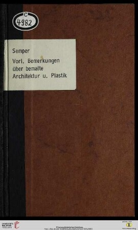 Vorläufige Bemerkungen über bemalte Architectur und Plastik bei den Alten