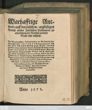 Warhafftige Antwort auff den falschen, arglistigen Bericht etlicher Jslebischen Predicanten, zu erforschung der Warheit in dieser Sache sehr nützlich. Mat: Flac: Illy: