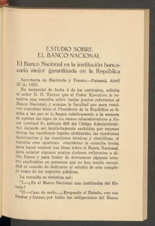Estudio sobre el Banco Nacional : El Banco Nacional es la institución bancaria mejor garantizada en la República