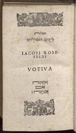 Iacobi Rosefeldi Votiva