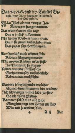 Das 25. 26. vnd 27. Capitel Ge=||nesis/ vom Jacob summatim in ein Geist=||lich Lied gestellet. ||
