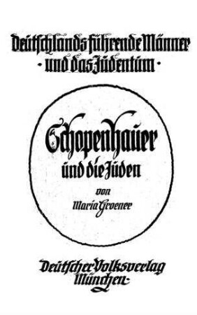 Schopenhauer und die Juden / von Maria Groener